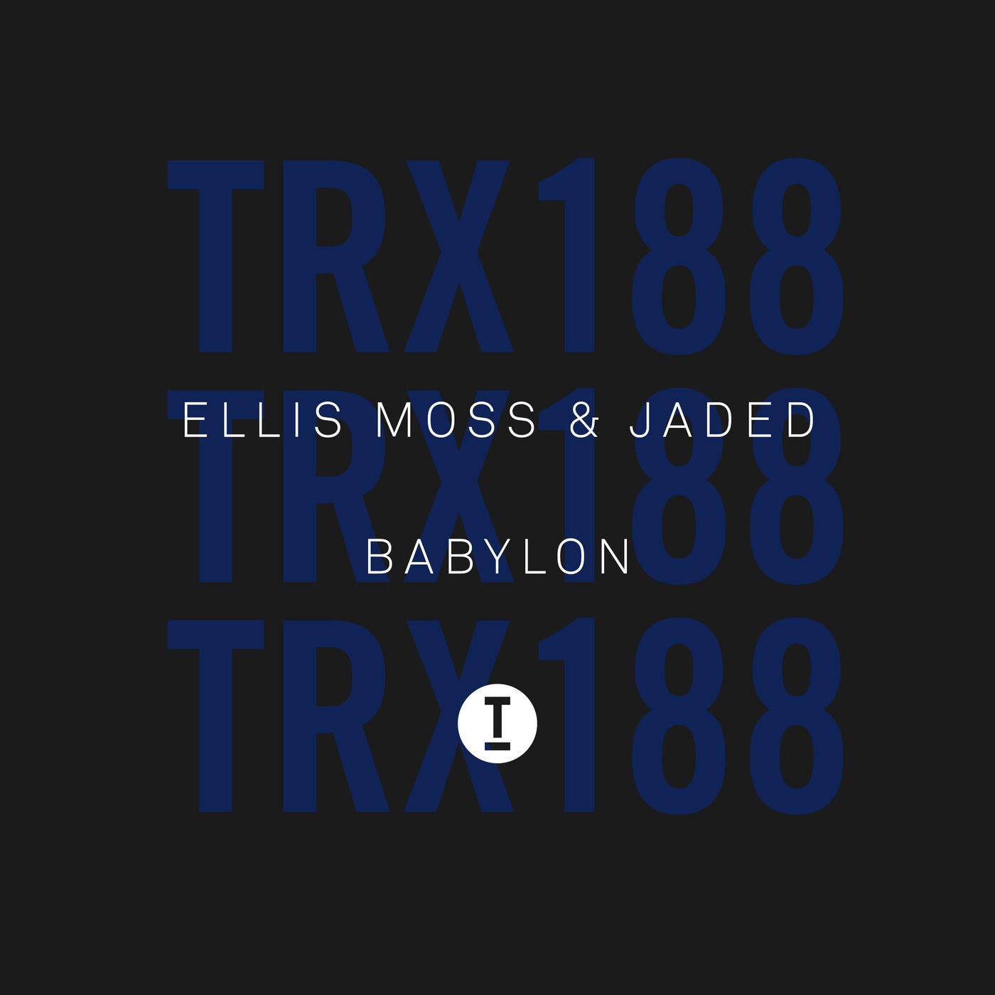 Ellis Moss & Jaded - Babylon (Extended Mix)