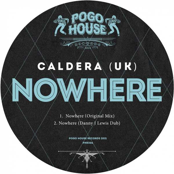 Caldera (UK) - Nowhere (Original Mix)