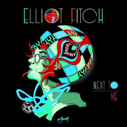 Elliot Fitch - Next To Me (Extended Mix)