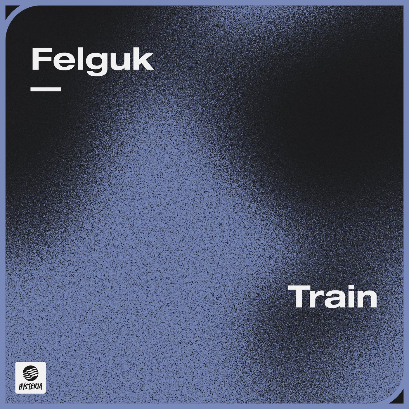 Felguk - Train (Extended Mix)