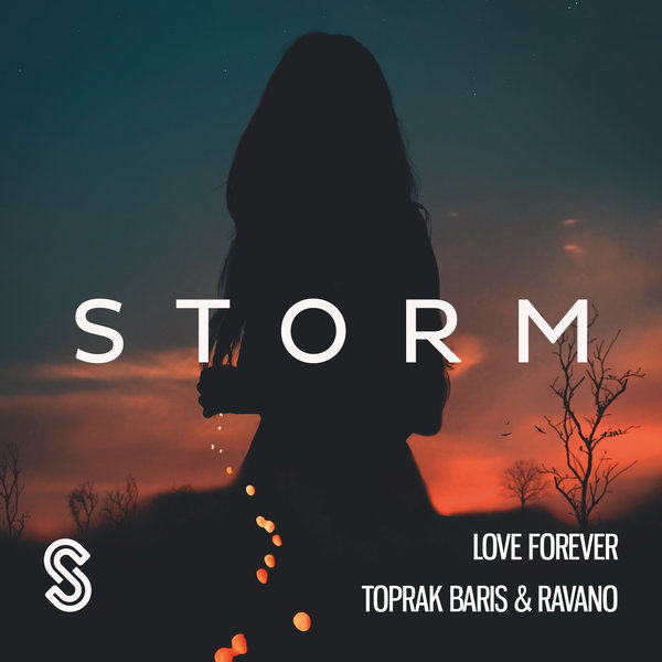 Toprak Baris & Ravano - Love Forever (Extended Mix)