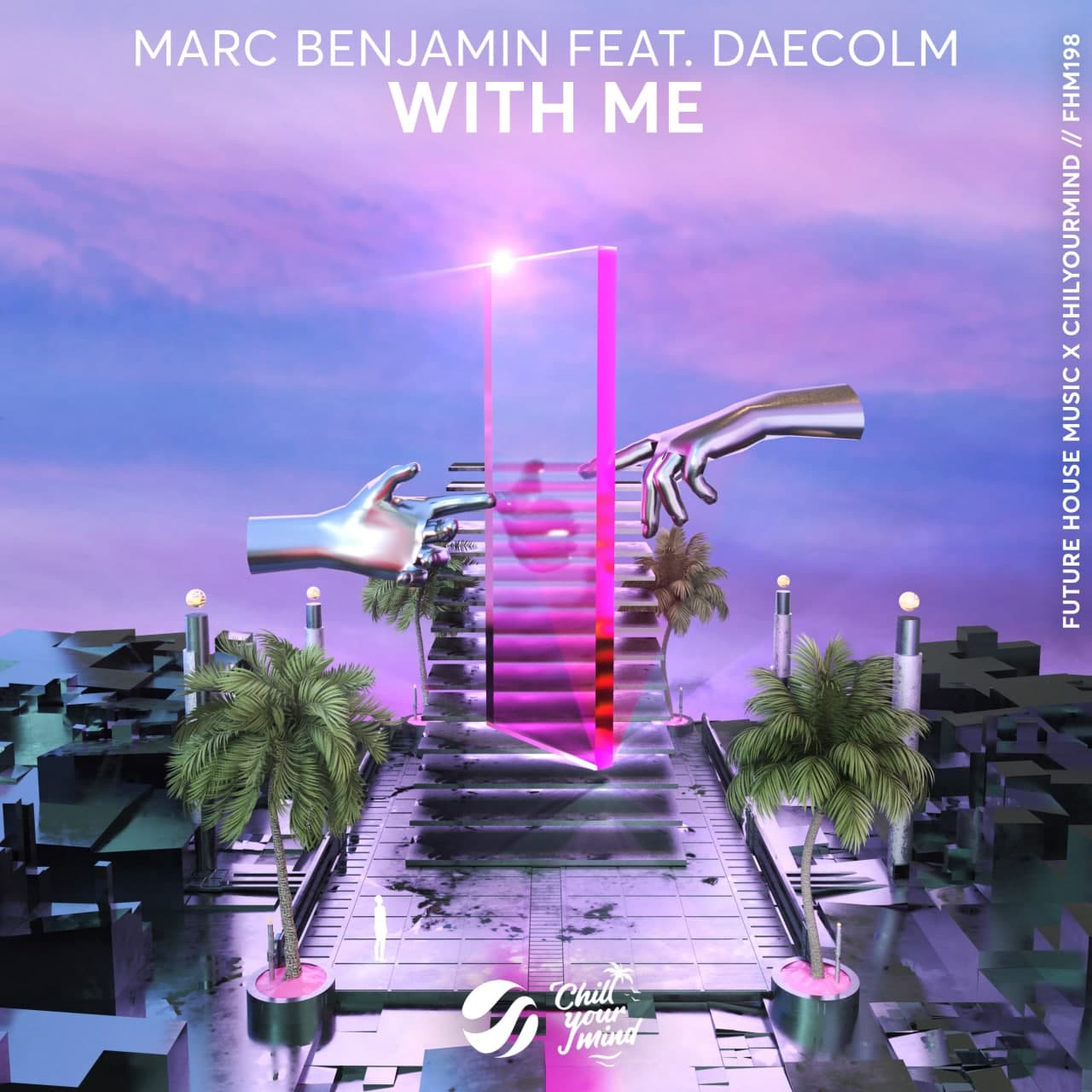 Marc Benjamin & Daecolm - With Me (Extended Club Mix)