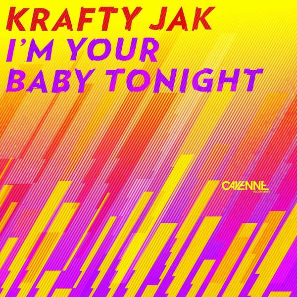 Krafty Jak - I'm Your Baby Tonight (Extended Mix)