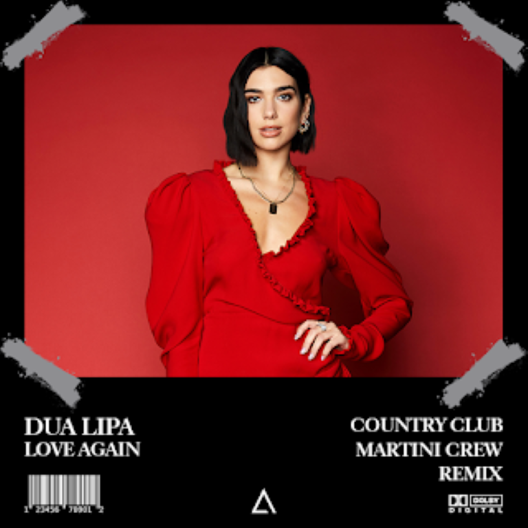 Dua Lipa - Love Again (Country Club Martini Crew Extended Remix)