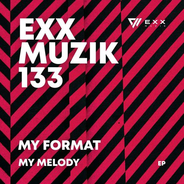 My Format - My Melody (Extended Mix)