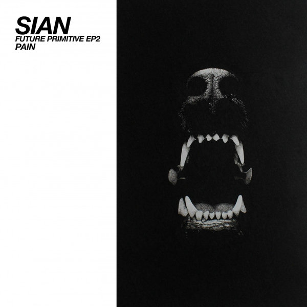 Sian - Pain (Original Mix)