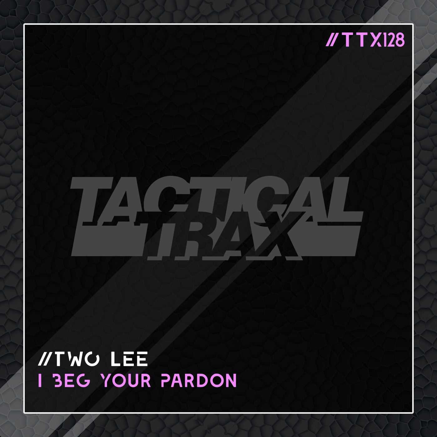 Two Lee - I Beg Your Pardon (Original Mix)