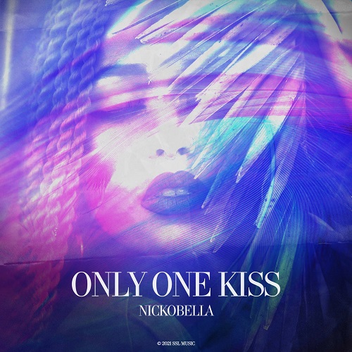 Nickobella - Only One Kiss (Original Mix)