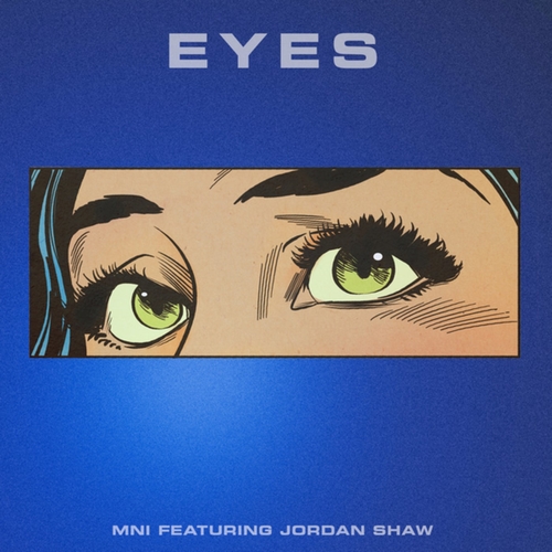 Jordan Shaw, MNI - Eyes (Extended Mix)