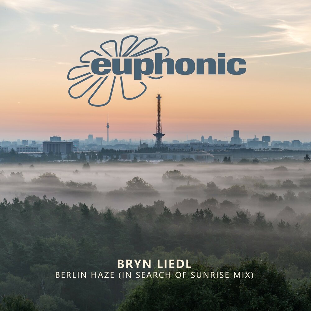 Bryn Liedl - Berlin Haze (In Search of Sunrise Extended Mix)