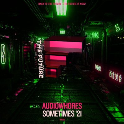 Audiowhores - Sometimes (Qubiko Remix)