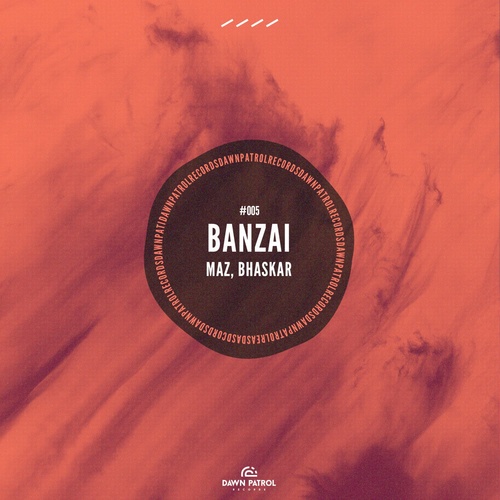 Maz (BR), Bhaskar - Banzai (Original Mix)