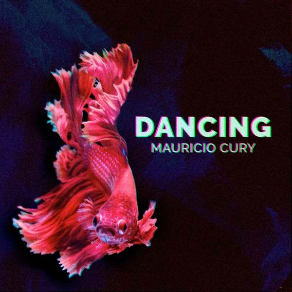 Mauricio Cury - Dancing (Original Mix)