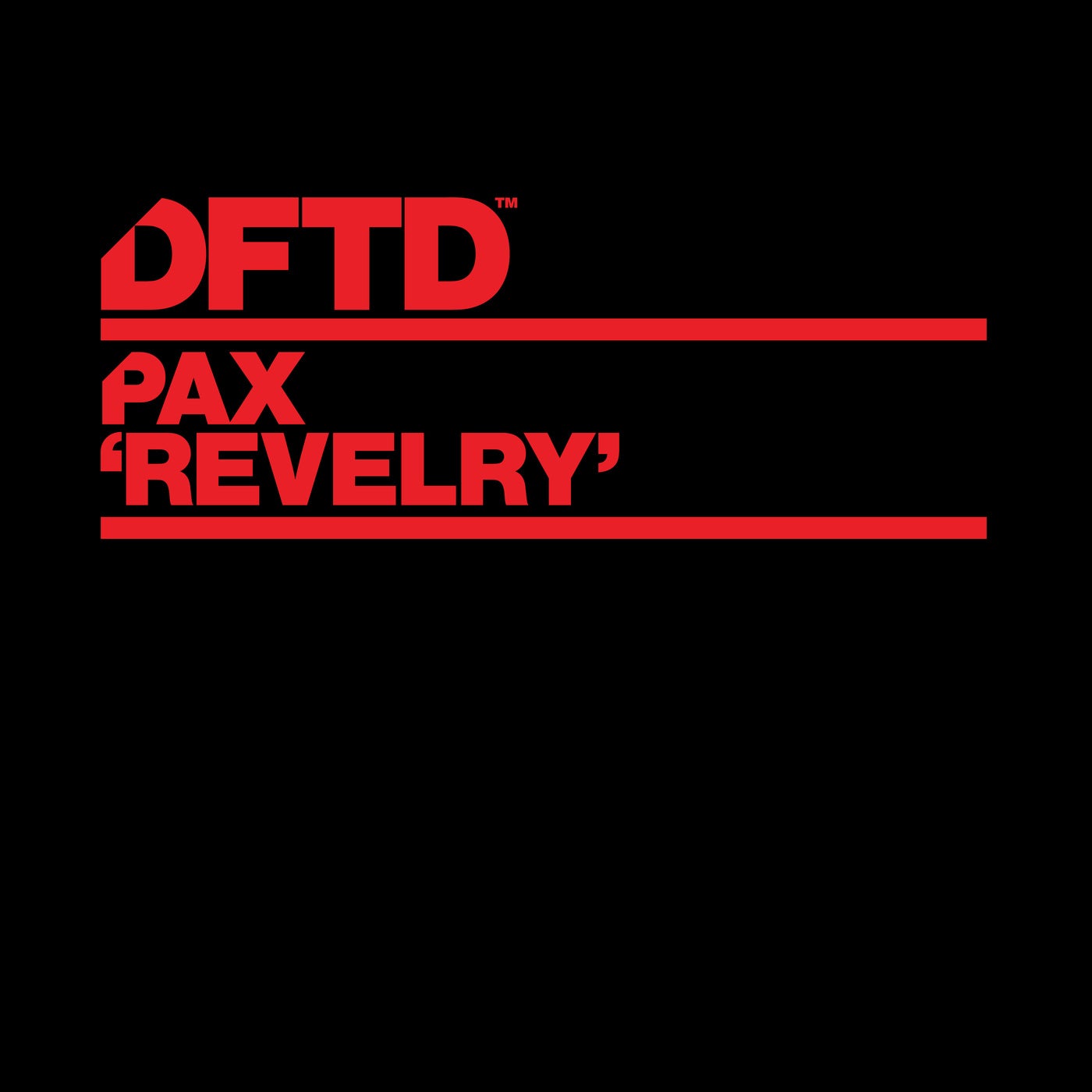 Pax - Revelry (Extended Mix)