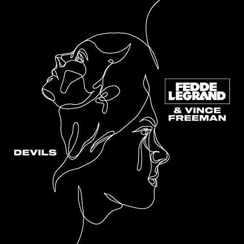 Fedde Le Grand & Vince Freeman - Devils (Original Mix)