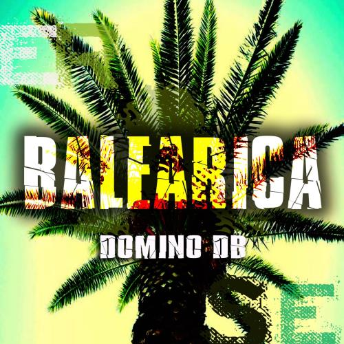 Domino DB - Balearica (Original Mix)