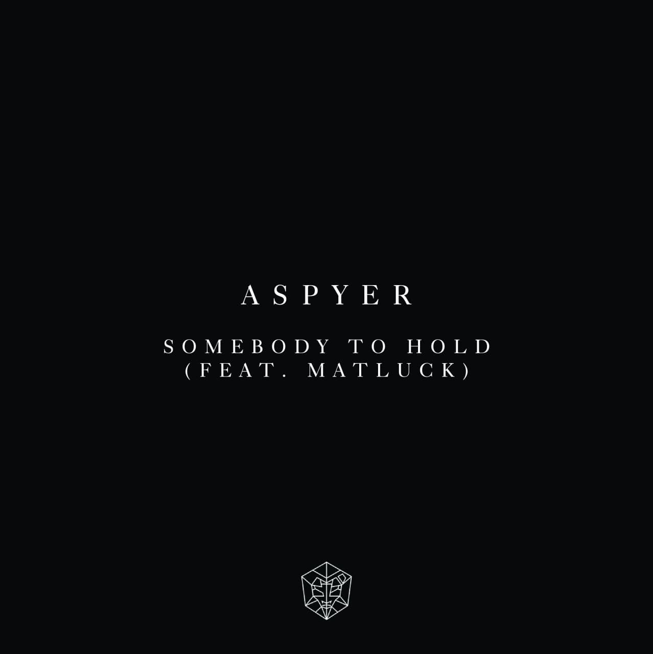 Aspyer & Matluck - Somebody To Hold (Extended Mix)