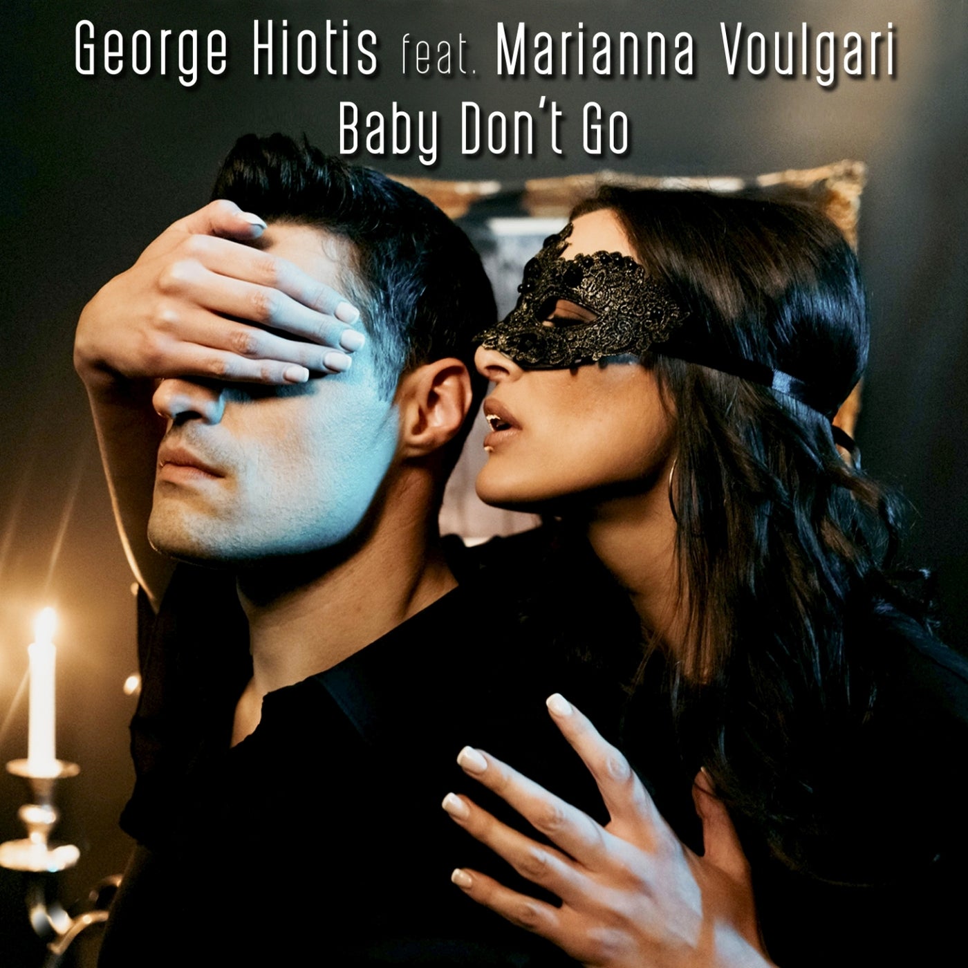 George Hiotis, Marianna Voulgari - Baby Don't Go