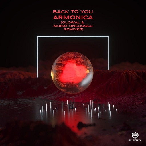 Armonica, Flu - Back to You (Murat Uncuoglu Remix)