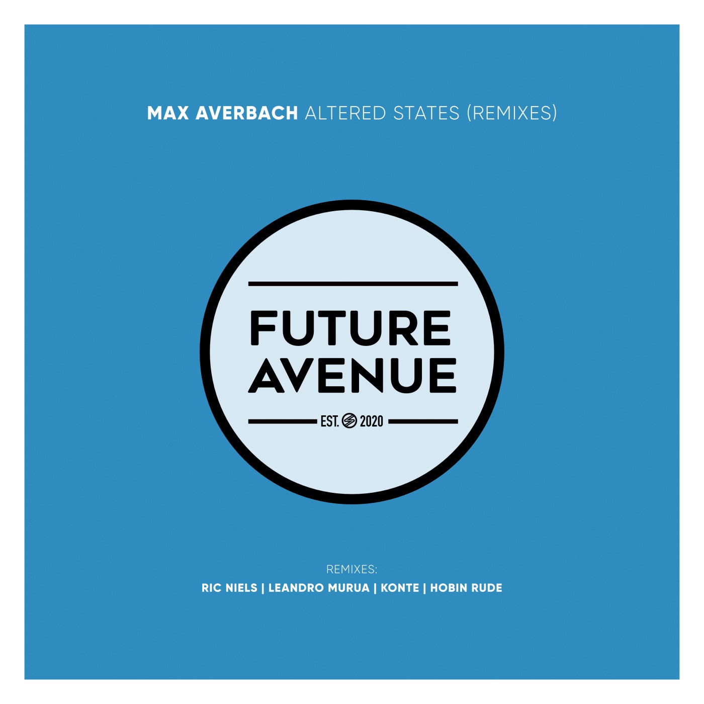 Max Averbach - Altered States (Leandro Murua Remix)