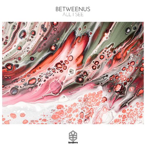 BetweenUs - All I See (Extended Mix)