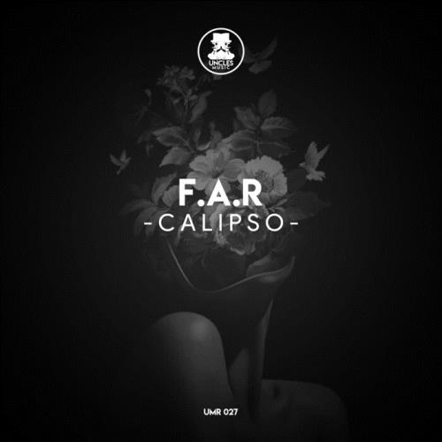 F.A.R - Calipso (Original Mix)