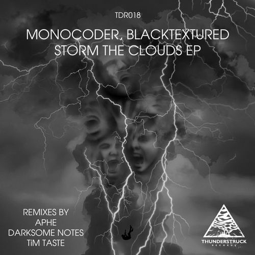 Blacktextured, Monocoder - Storm The Clouds (TiM Taste Remix)