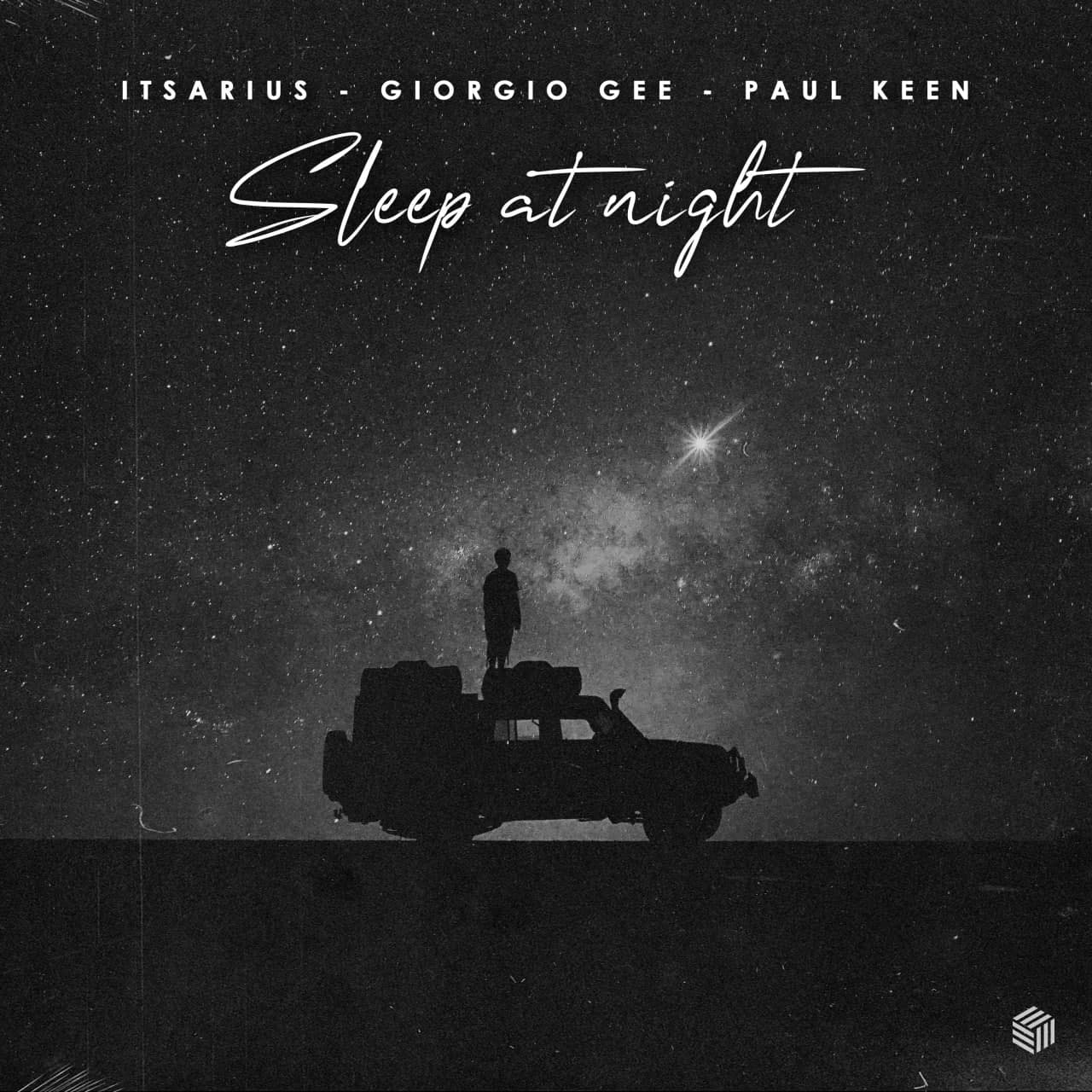 ItsArius & Giorgio Gee, Paul Keen - Sleep At Night (Extended Mix)