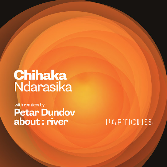 Chihaka - Ndarasika (Petar Dundov Remix)