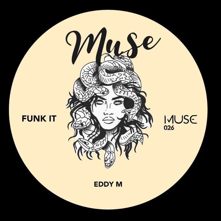 Eddy M - Funk It (Original Mix)