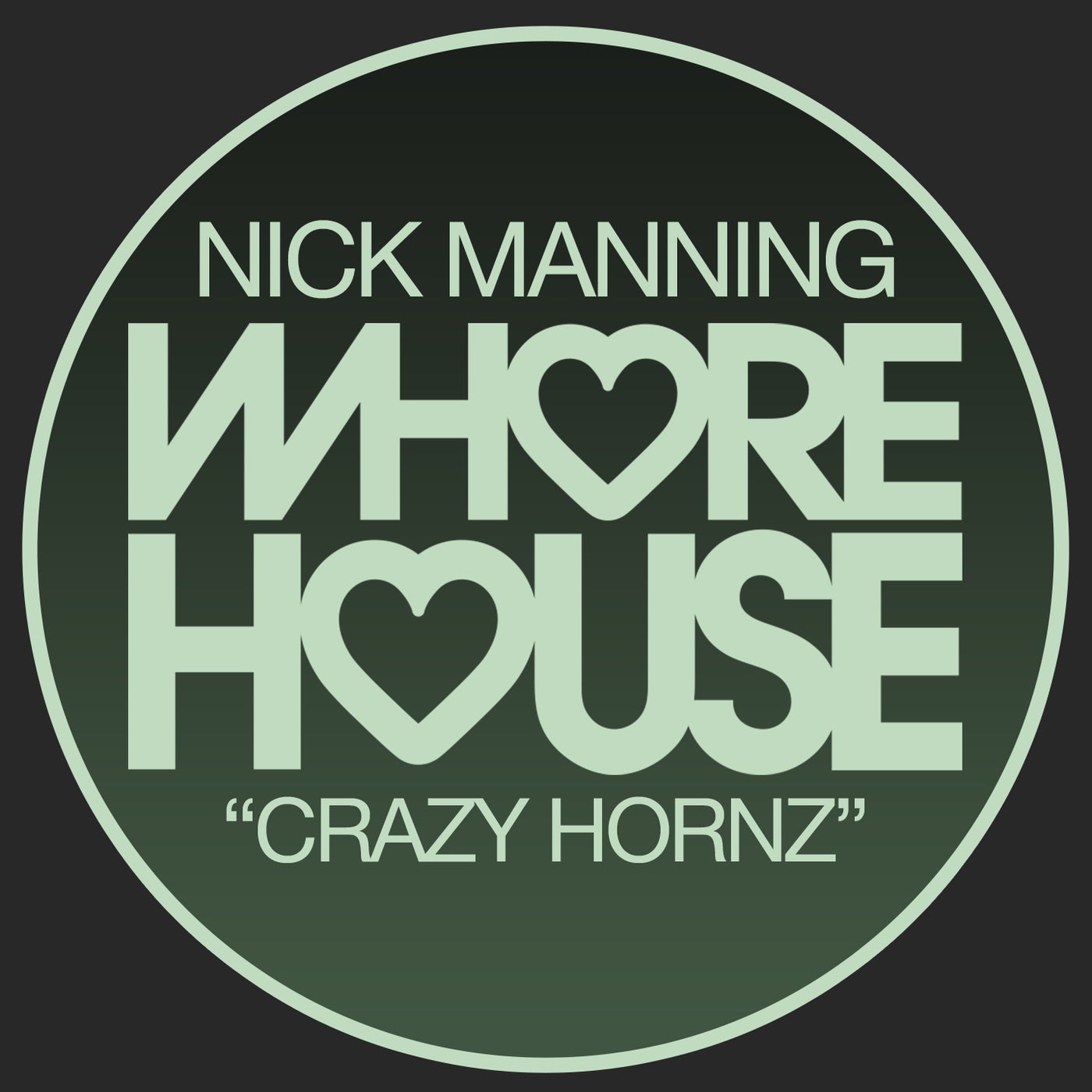 Nick Manning - Crazy Hornz (Original Mix)