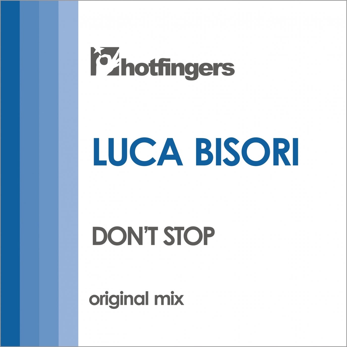 Luca Bisori - Don't Stop (Original Mix)