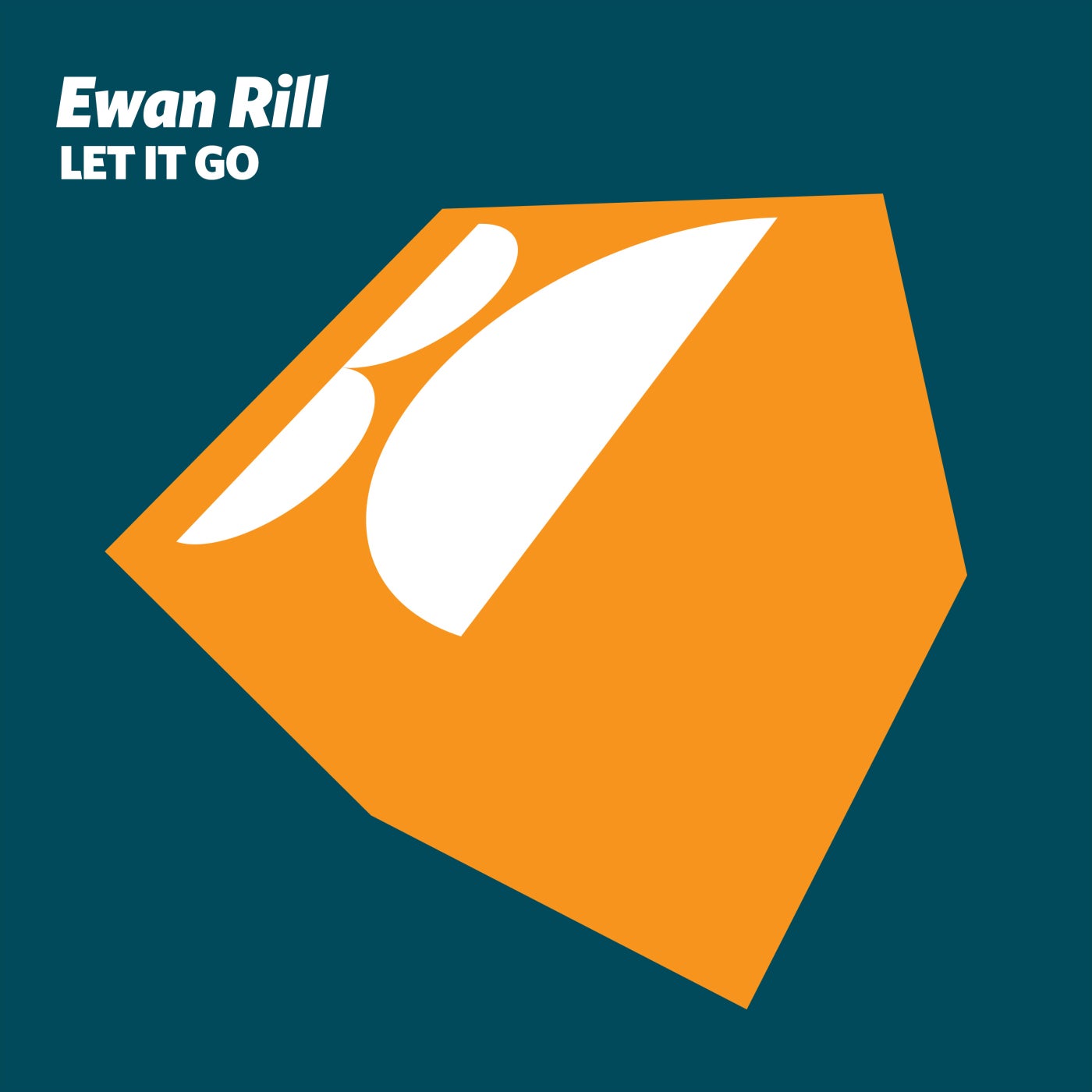Ewan Rill - Let It Go (Original Mix)