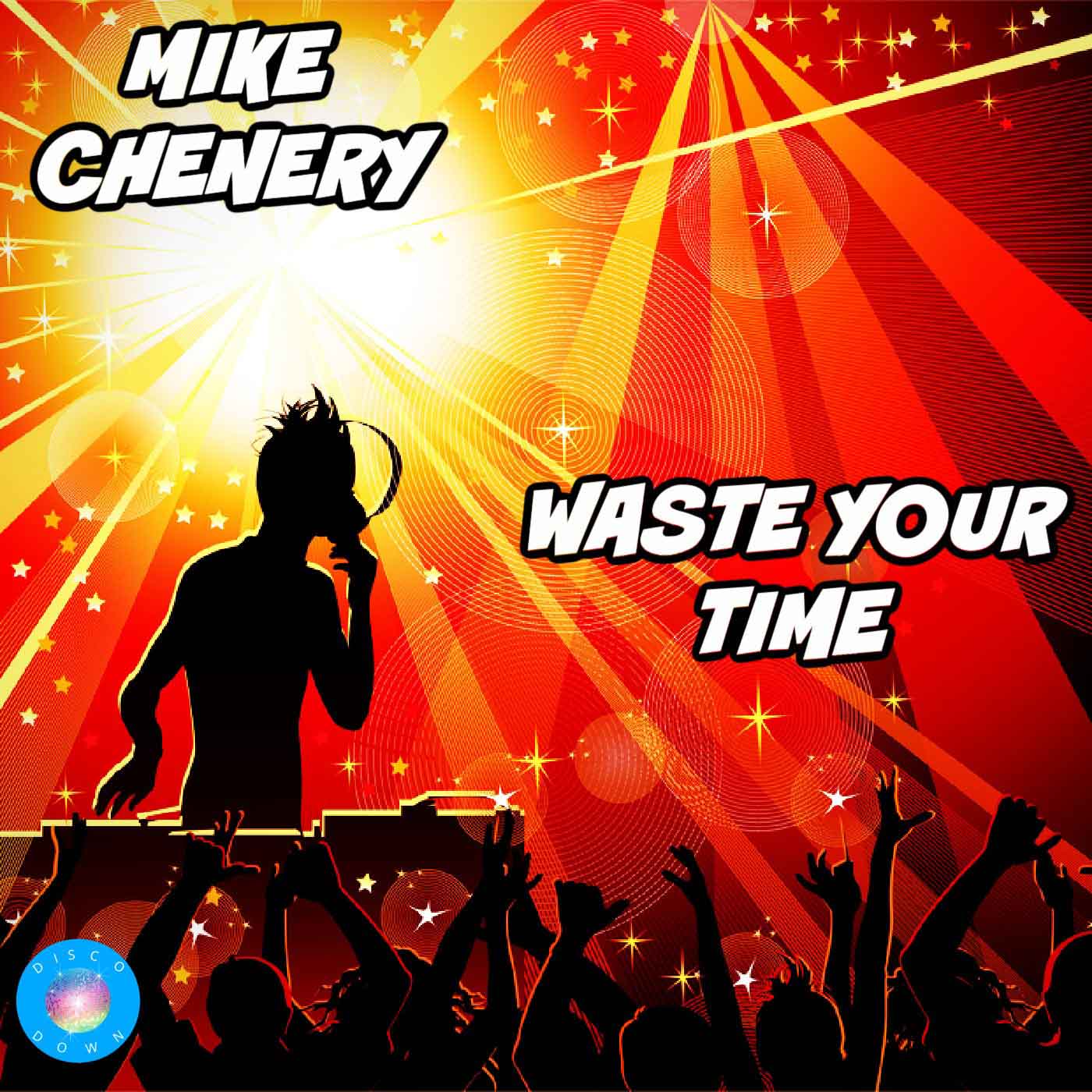 Mike Chenery - Waste Your Time (Original Mix)