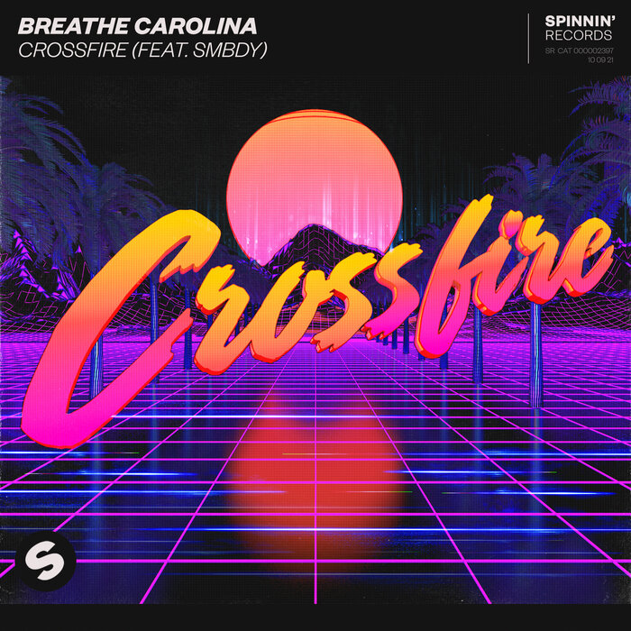 Breathe Carolina Feat. Smbdy - Crossfire