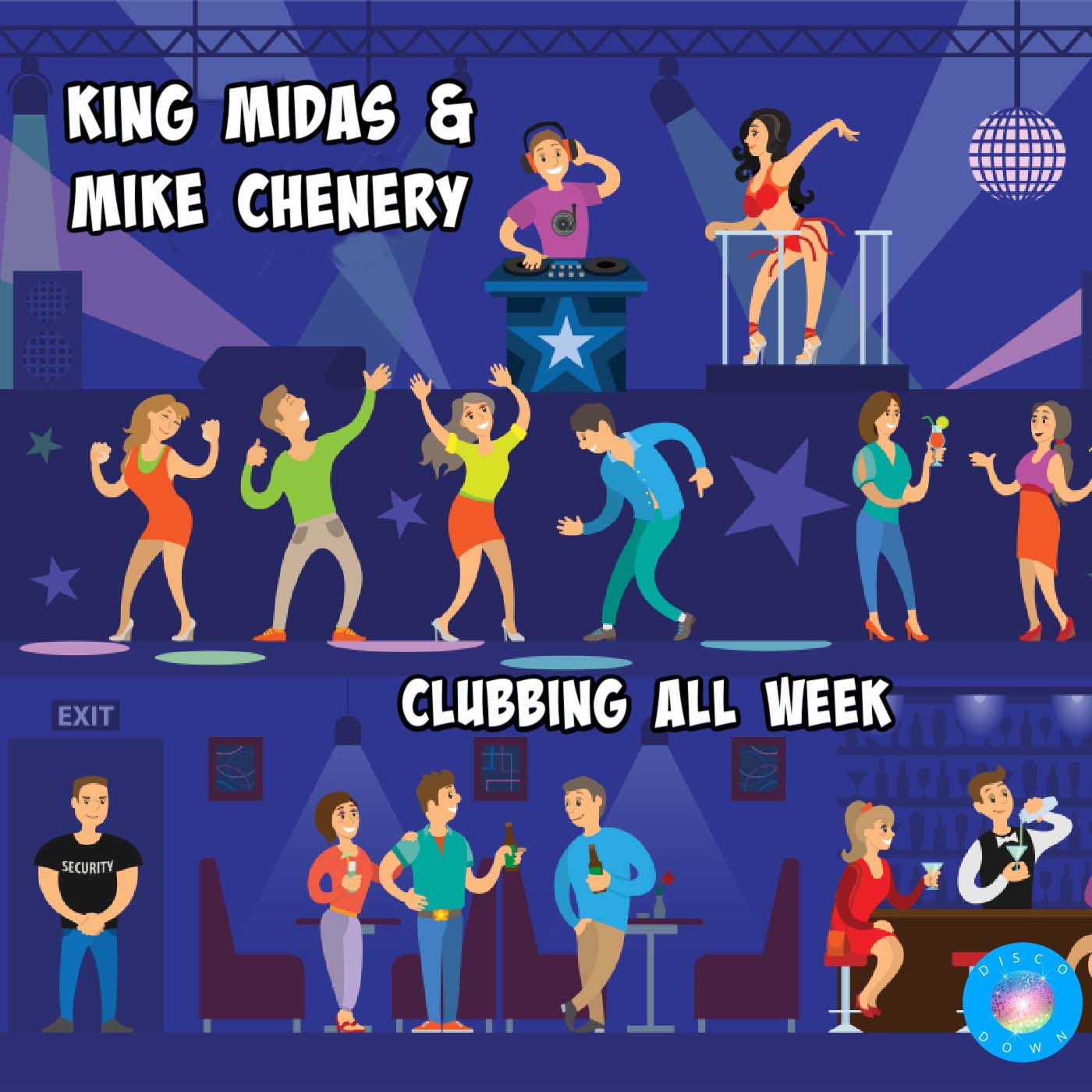 King Midas & Mike Chenery - Clubbing All Week (Club Mix)