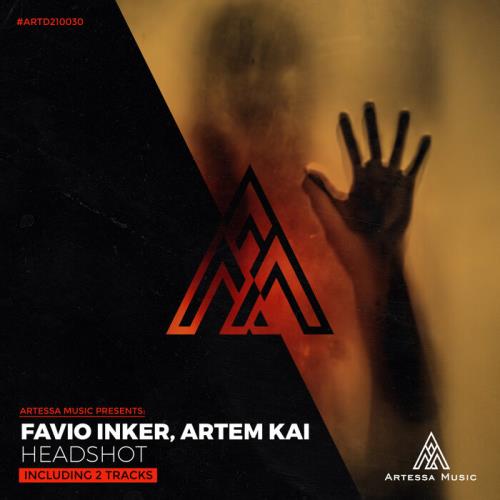 Favio Inker, Artem Kai - Headshot (Original Mix)