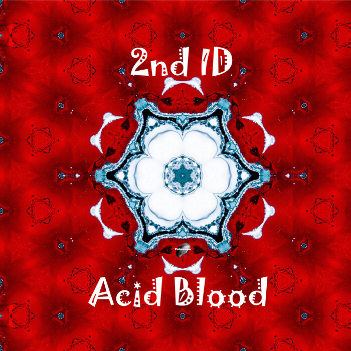 2nd ID - Acid Blood (Original Mix)