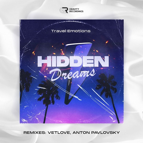 Travel Emotions - Hidden Dreams (Original Mix)