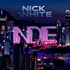 Nick White - Indie City Vol.1