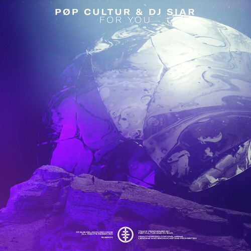 PØP CULTUR, DJ Siar - For You (Extended Mix)