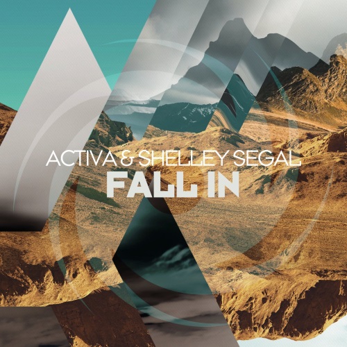 Activa & Shelley Segal - Fall In (Extended Mix)