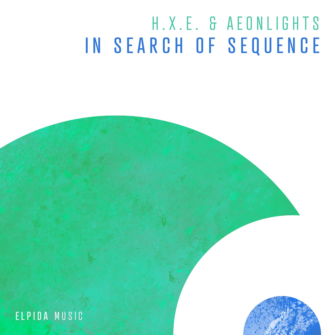 h.x.e. & Aeonlights - In Search of Sequence (Extended Mix)