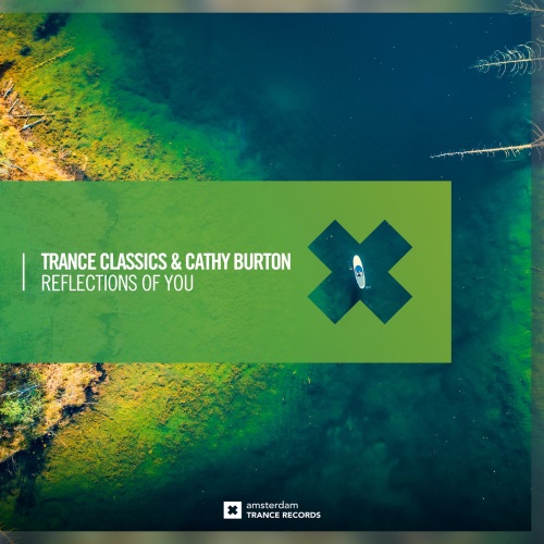 Trance Classics & Cathy Burton - Reflections of You (Extended Mix)