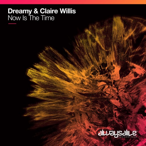 Dreamy & Claire Willis - Now Is The Time (Extended Mix)