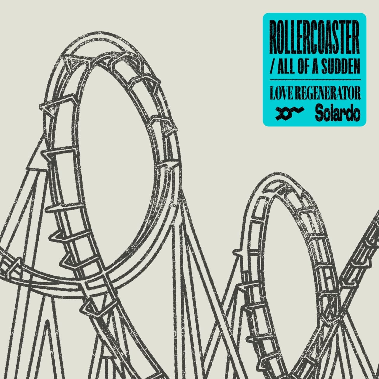 Love Regenerator & Solardo - Rollercoaster (Extended Mix)