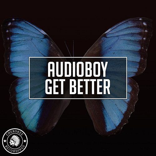 Audioboy - Get Better (Extended Mix)