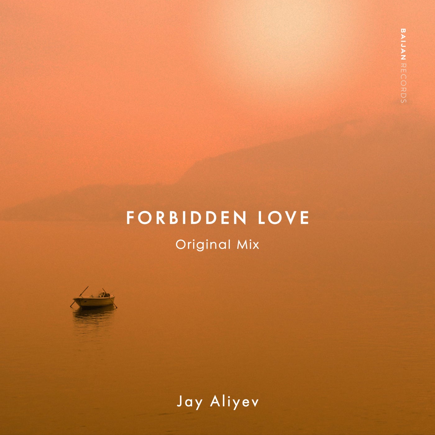 Jay Aliyev - Forbidden Love (Original Mix)