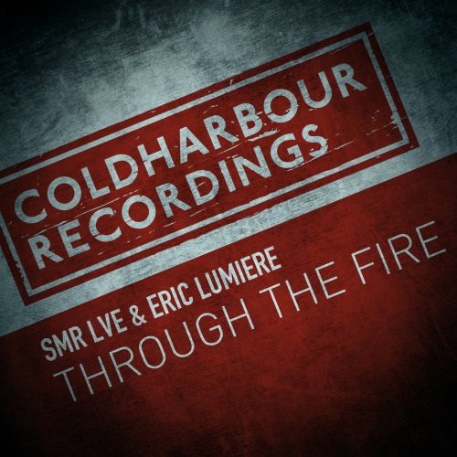 Smr Lve & Eric Lumiere - Through the Fire (Extended Mix)