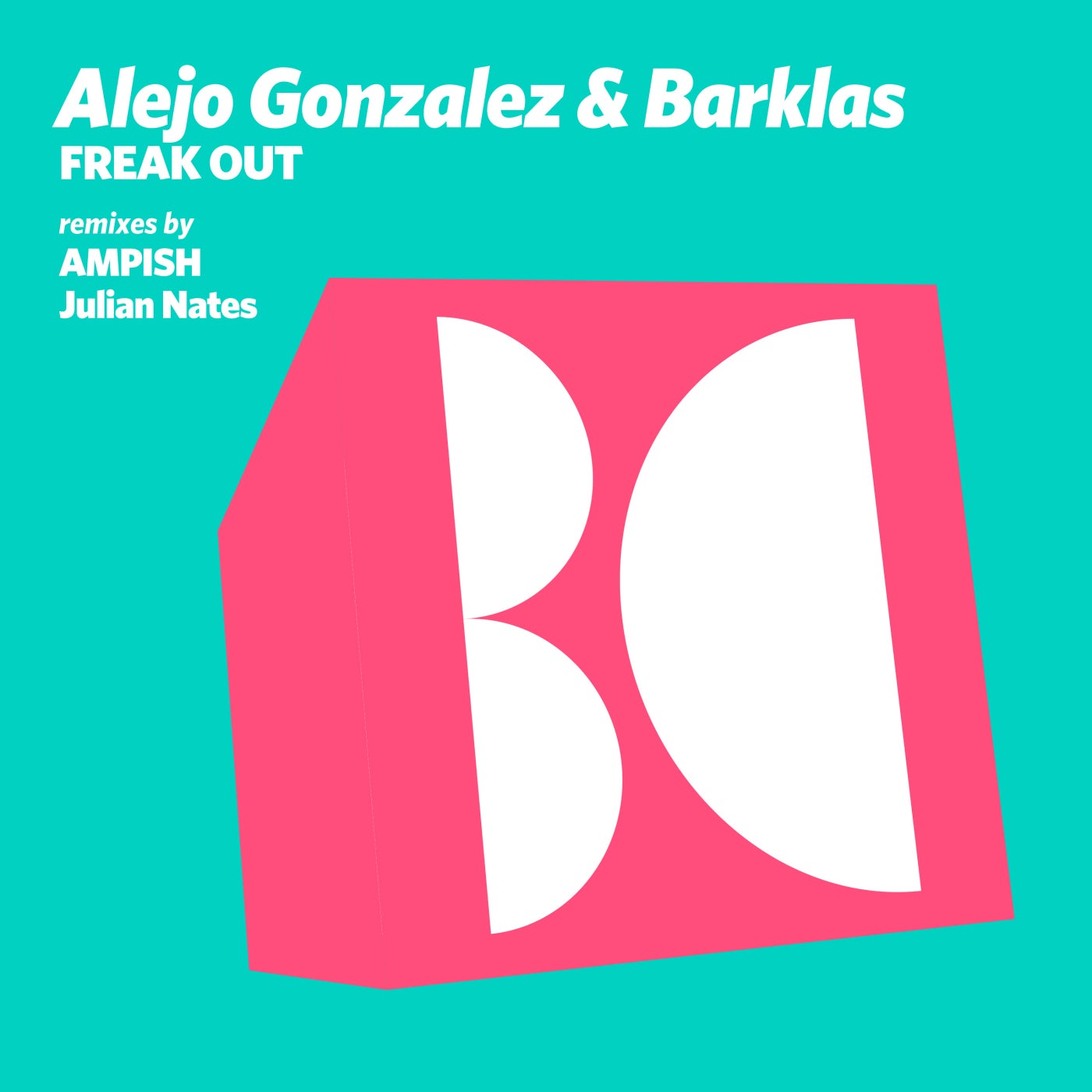 Alejo Gonzalez, Barklas - Freak Out (Original Mix)